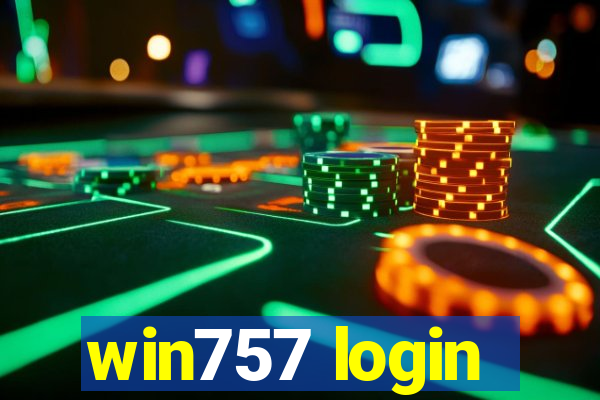 win757 login